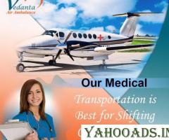 Use Advanced-class Vedanta Air Ambulance Services in Ranchi for Life-Care Medical Team