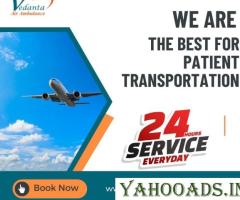 Choose Vedanta Air Ambulance Services in Ranchi  for the Advanced Medical Facilities